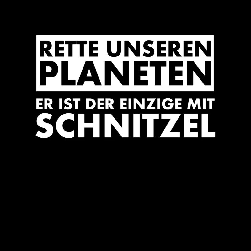 Rette unseren Planeten. Er ist der Einzige mit...