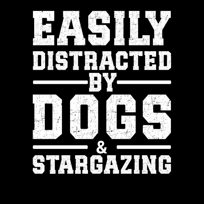 Facilement distrait par les chiens et l’observation des étoiles