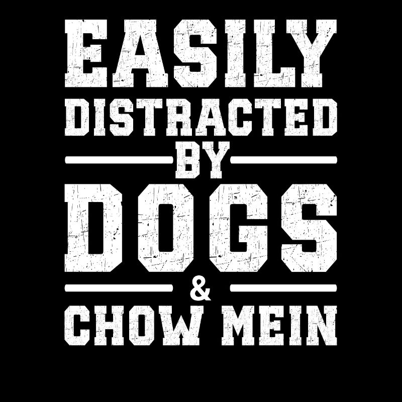 Facilement distrait par les chiens et le chow mein