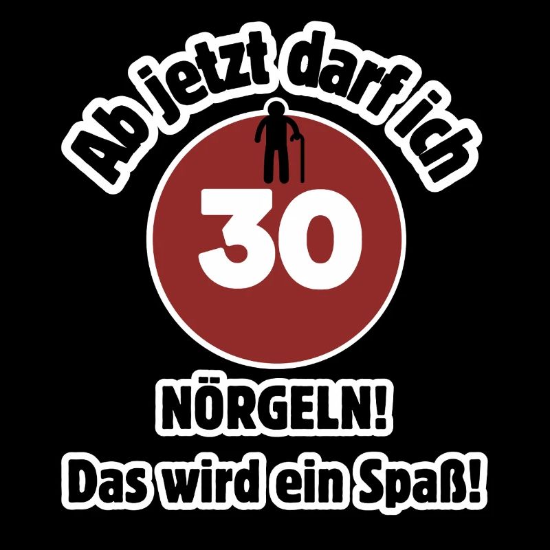 30e anniversaire À partir de maintenant, je peux harceler - m’amuser