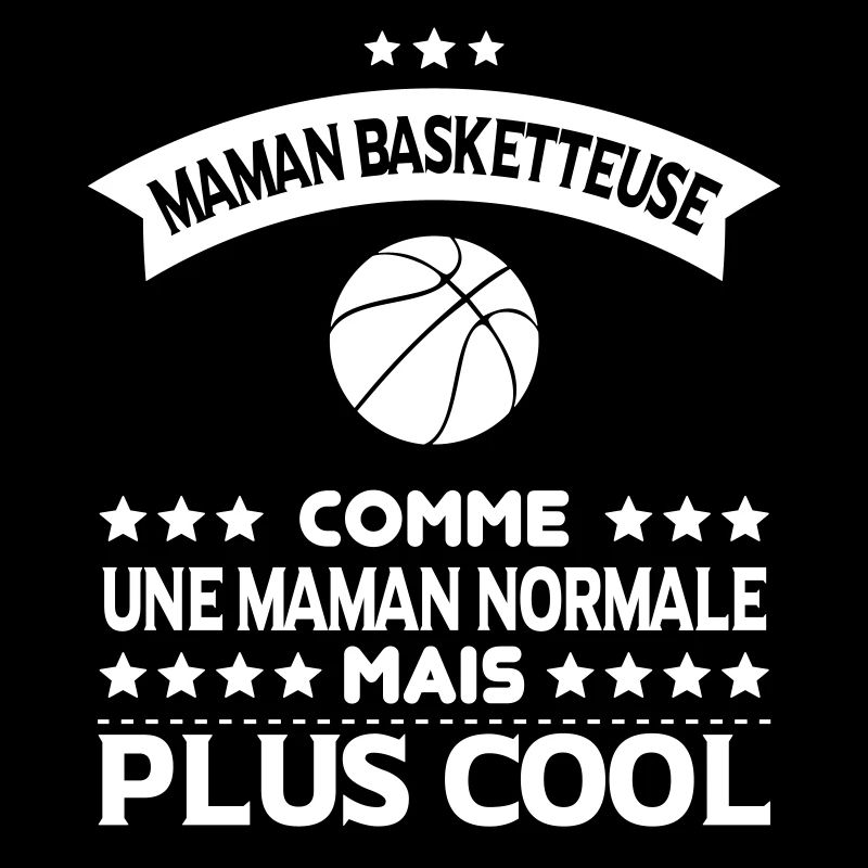 Maman basketteuse comme maman normale plus cool
