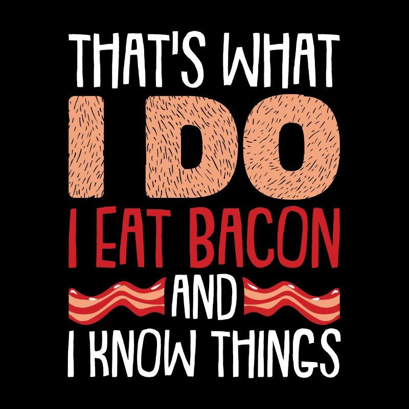 Speck Bacon Essen Frühstück Grillen funny Geschenk