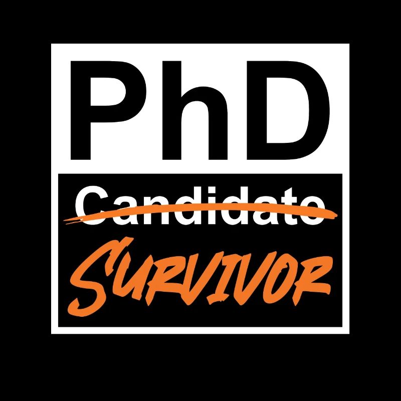 Phd Survivor Doctor 2022 PhD