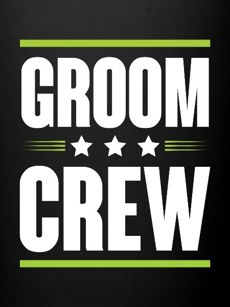 Groom Crew