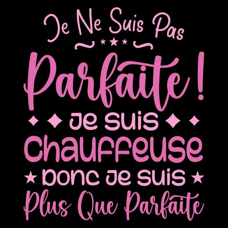 Une Chauffeuse plus que parfaite, métier de rêve