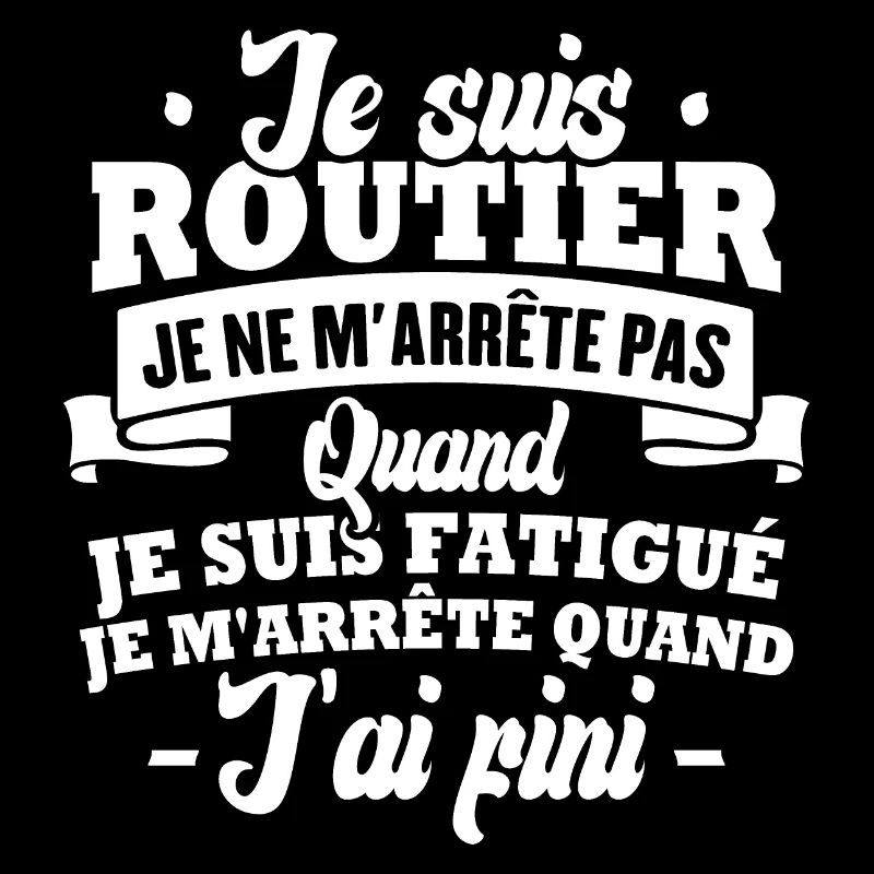 Je suis routier
