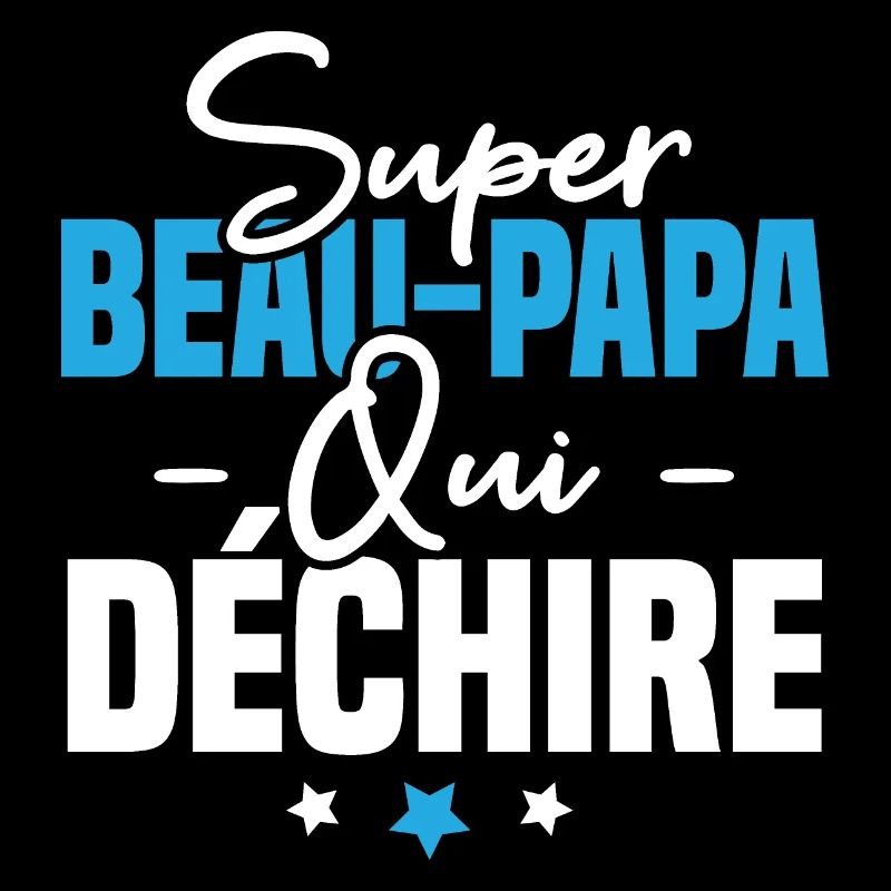 Super beau papa qui déchire