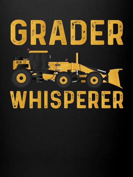 Grader whisperer