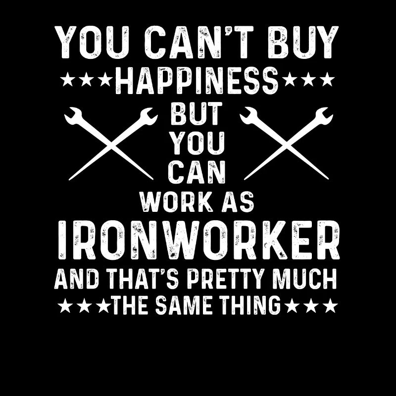 Proud Ironworker saying