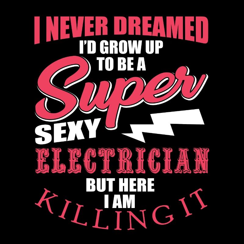 Funny electrician saying