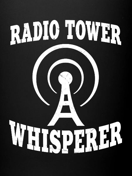 Radio Tower Whisperer