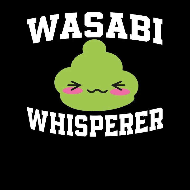 Wasabi Whisperer
