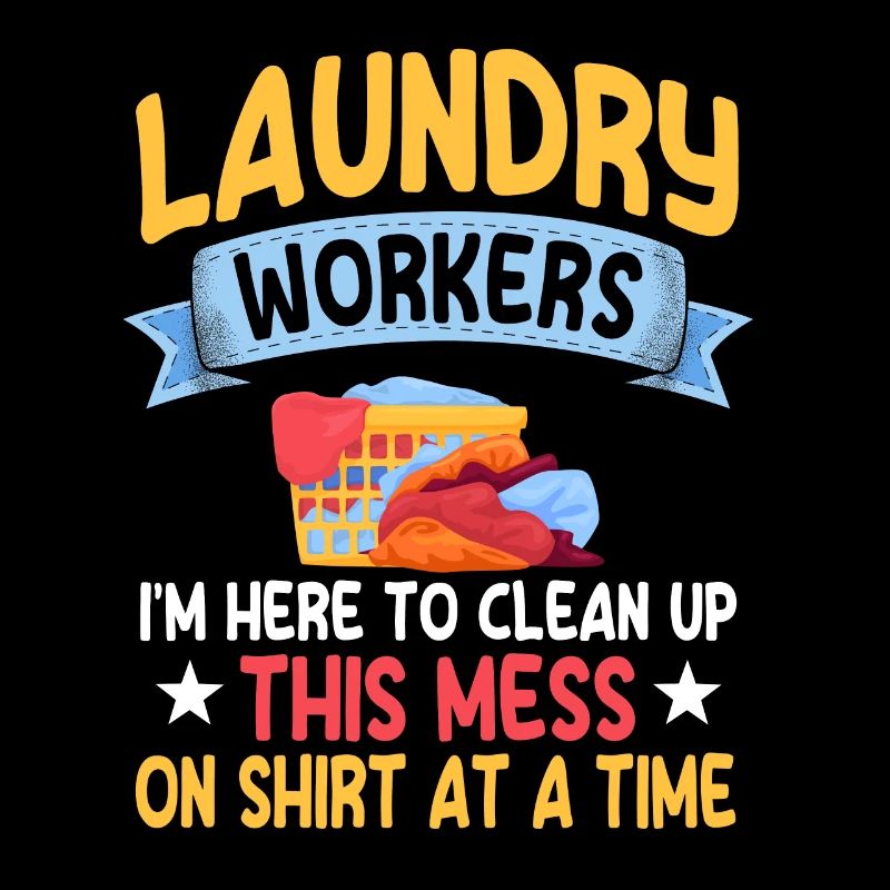 Funny Laundry Worker Gift