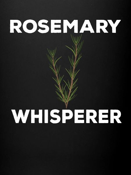 Rosemary Whisperer