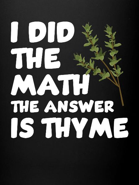 Funny thyme saying