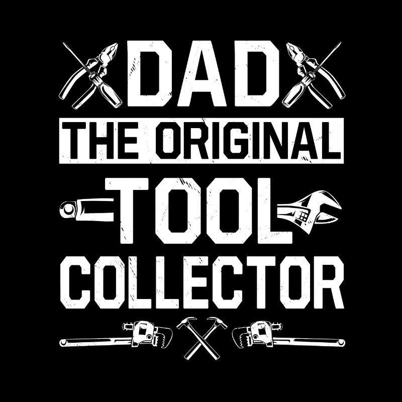 Funny Tool Collector Papa for Men