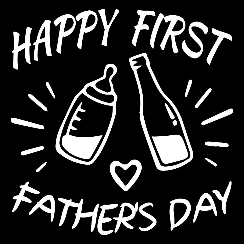 Happy First Father's Day