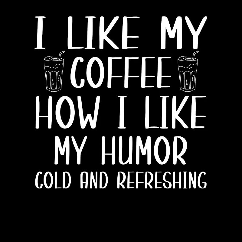 Lustiger Aromatisierter Kaffee Spruch