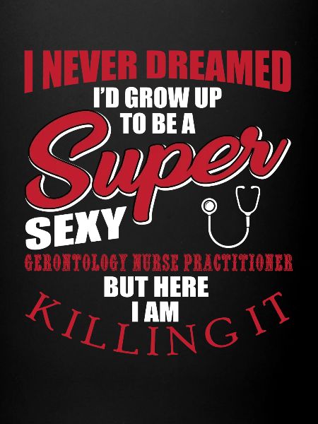 Funny Gerontology Nurse