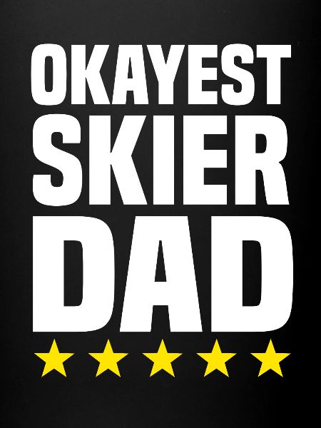 Okayest skier dad
