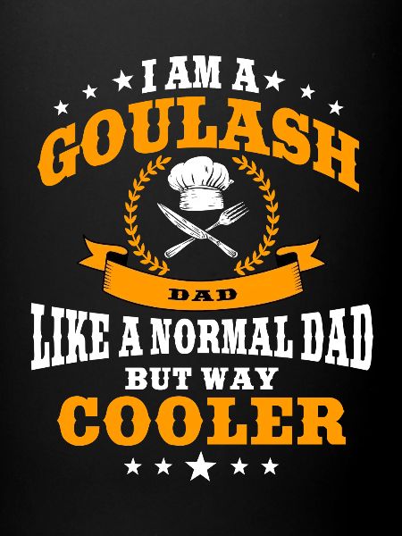 Goulash Dad