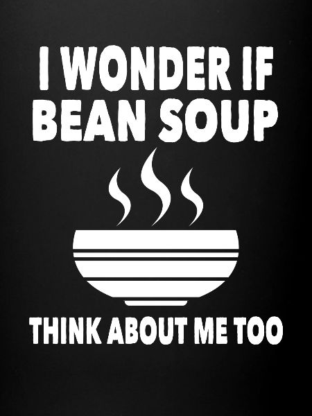 Soupe aux haricots Humour