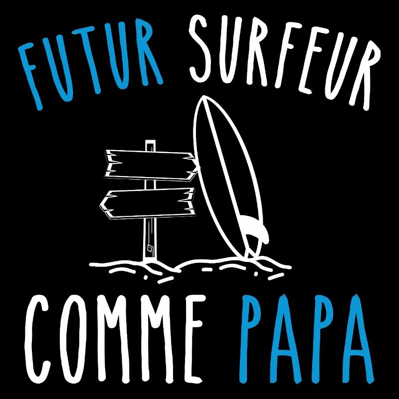 Future surfer like dad