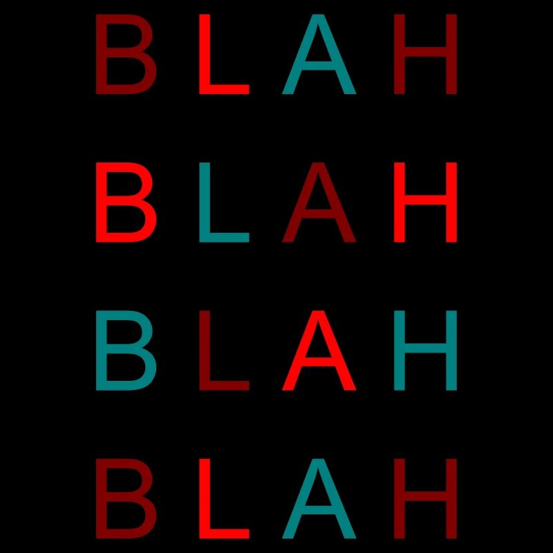 BLAH BLAH