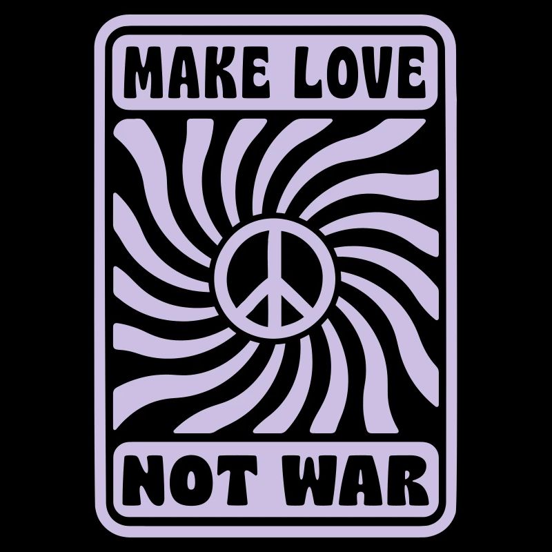 MAKE LOVE NOT WAR