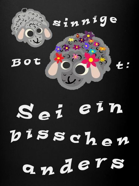 Sei ein bisschen anders