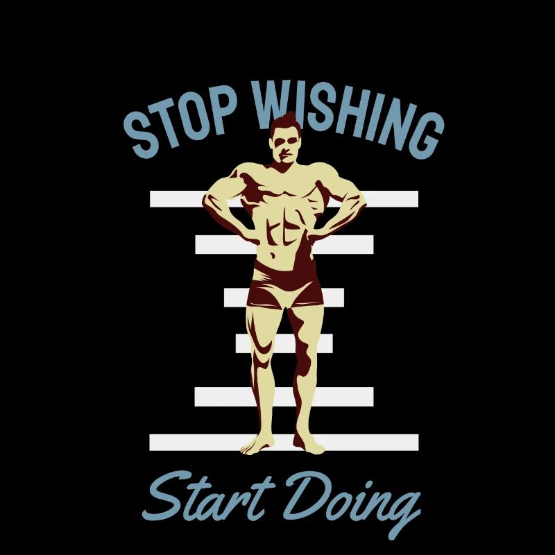 Stop wishing - start doing