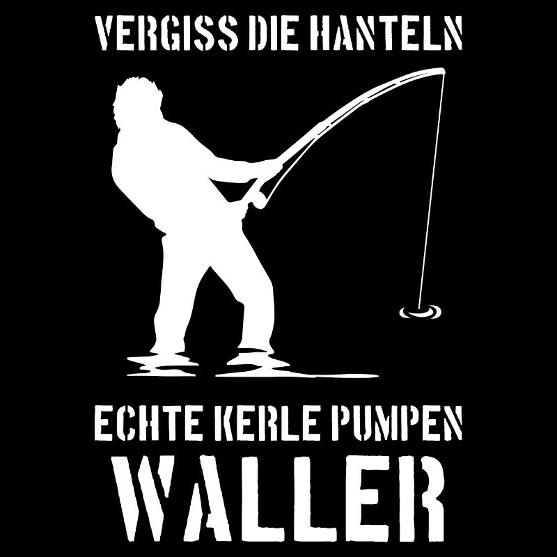 Vergiss die Hanteln echte Kerle pumpen Waller