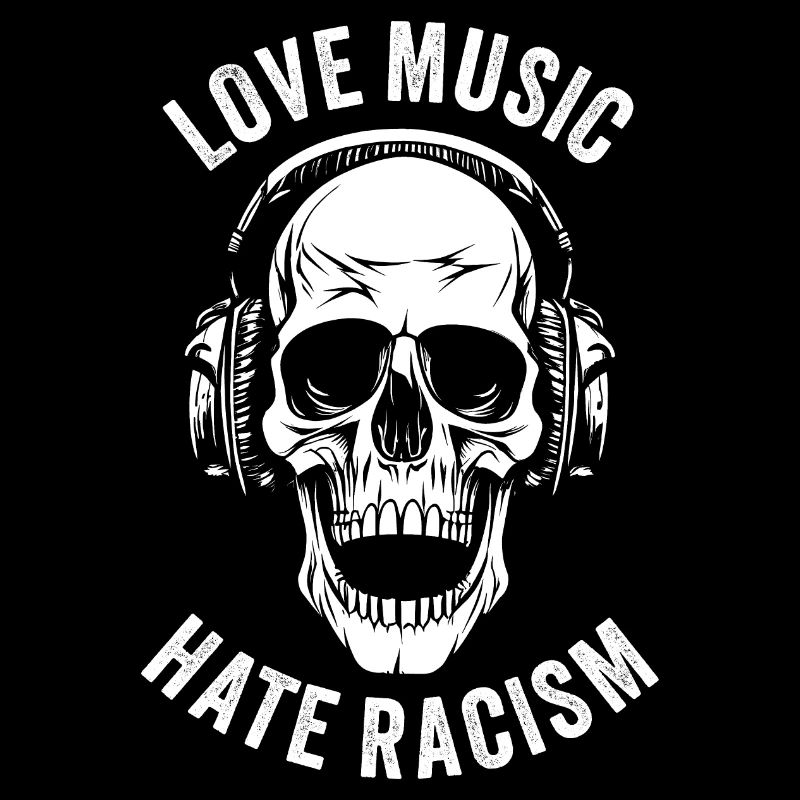 LOVE MUSIC HATE RACISM