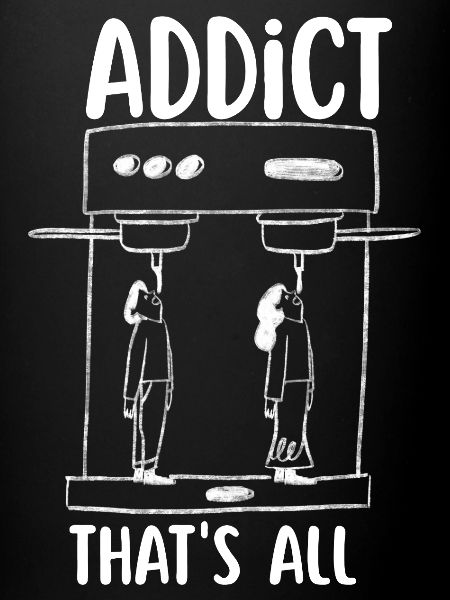 Coffee addict