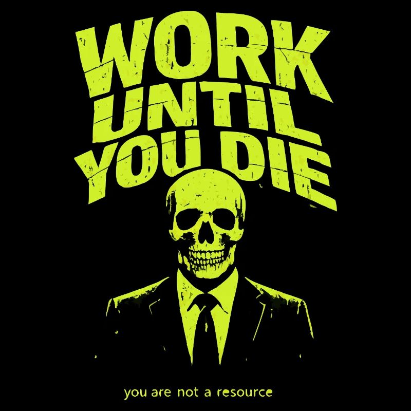 Arbeiten bis zum Tod – Skull Stil