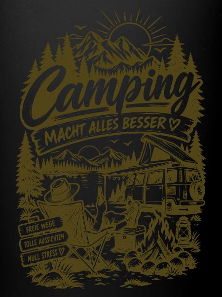 Camping Macht Alles Besser