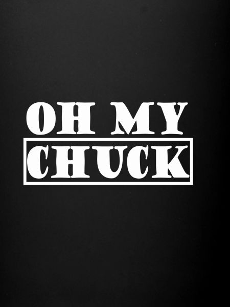 oh my chuck 2