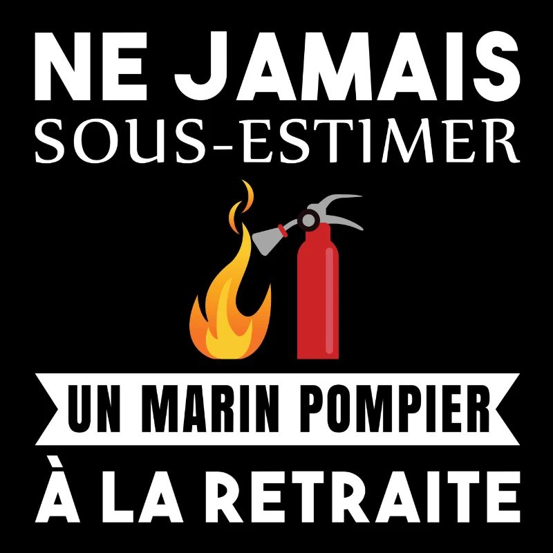 Ne jamais sous-estimer un marin pompier retraite