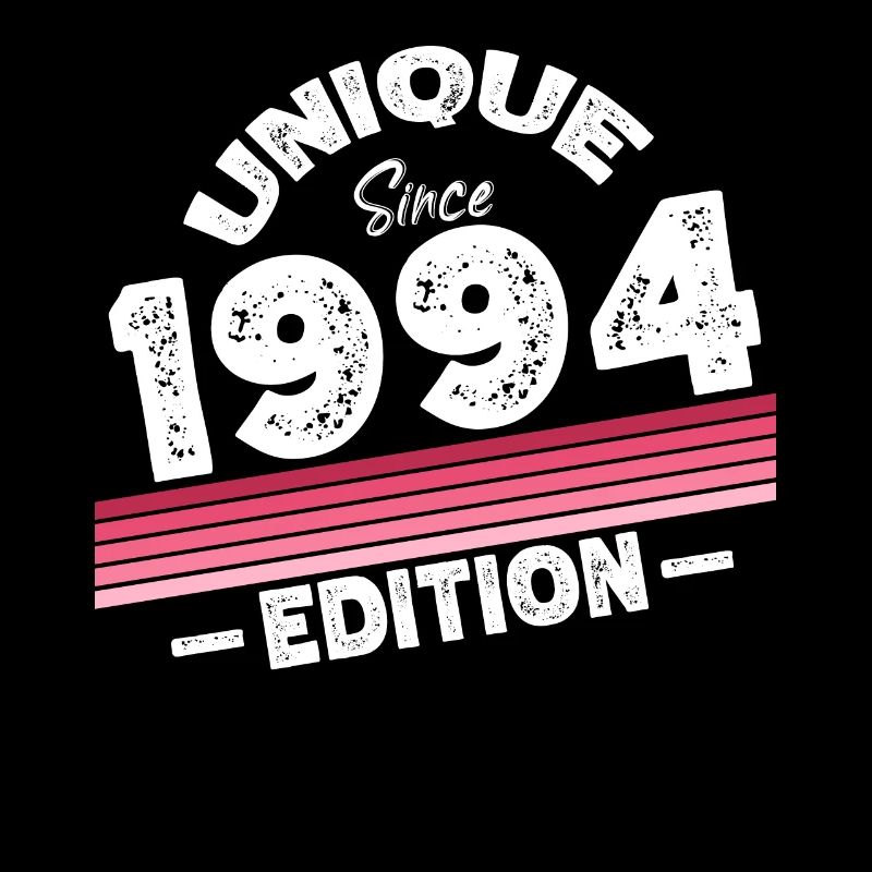 Unique Since 1994 Edition Birthday Vintage 1994