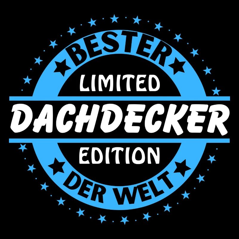 Bester Dachdecker der Welt