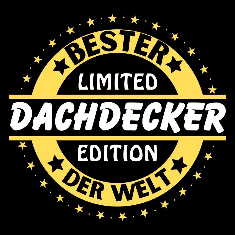 Bester Dachdecker der Welt