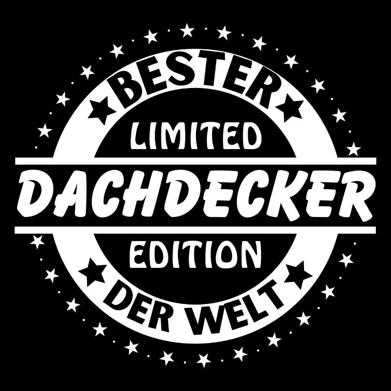 Bester Dachdecker der Welt