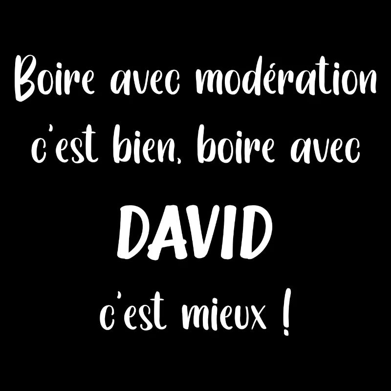 Boire avec david c'est mieux