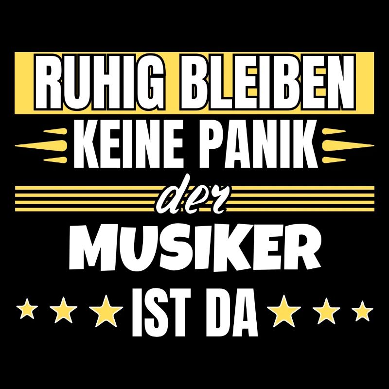 Ruhig bleiben ich bin Musiker