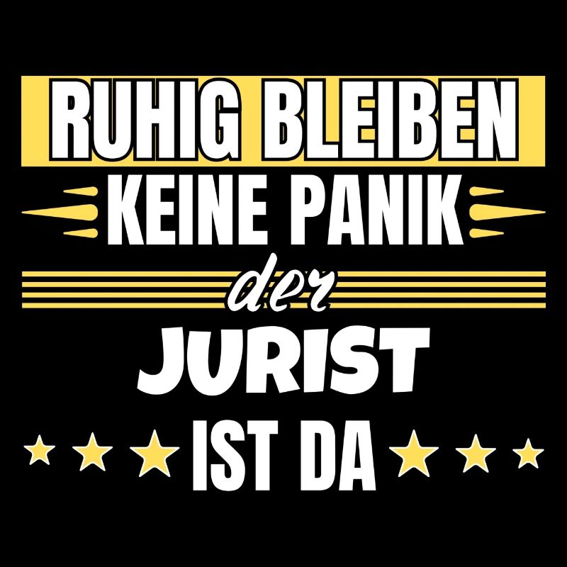 Ruhig bleiben ich bin Jurist