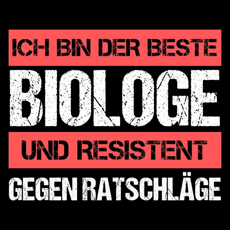 Resistant biologist