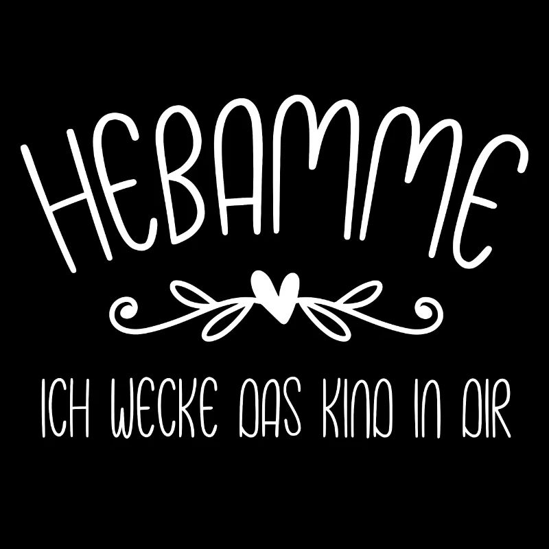 Hebamme - Ich wecke das Kind in dir