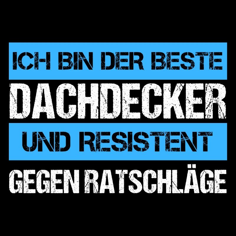 Resistenter Dachdecker