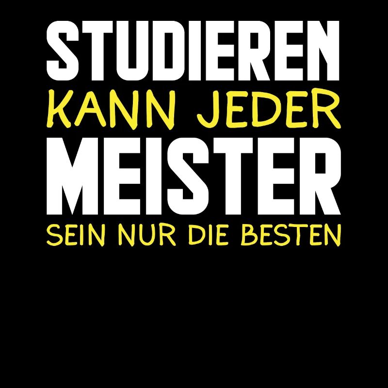 Lustiges Meister Sprüche Geschenk