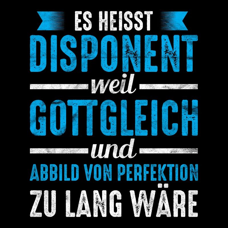 Disponent Arbeit Spruch Geschenkidee